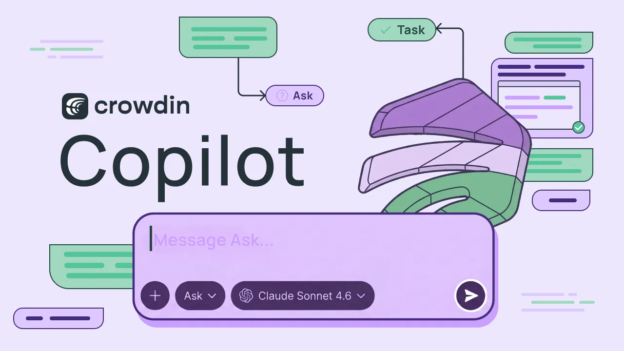 Crowdin Copilot: agent for localization management