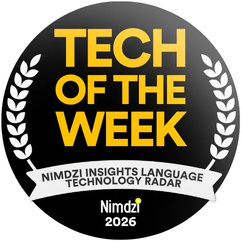 Nimdzi Insights Language Technology Radar – Tech of the Week 2026