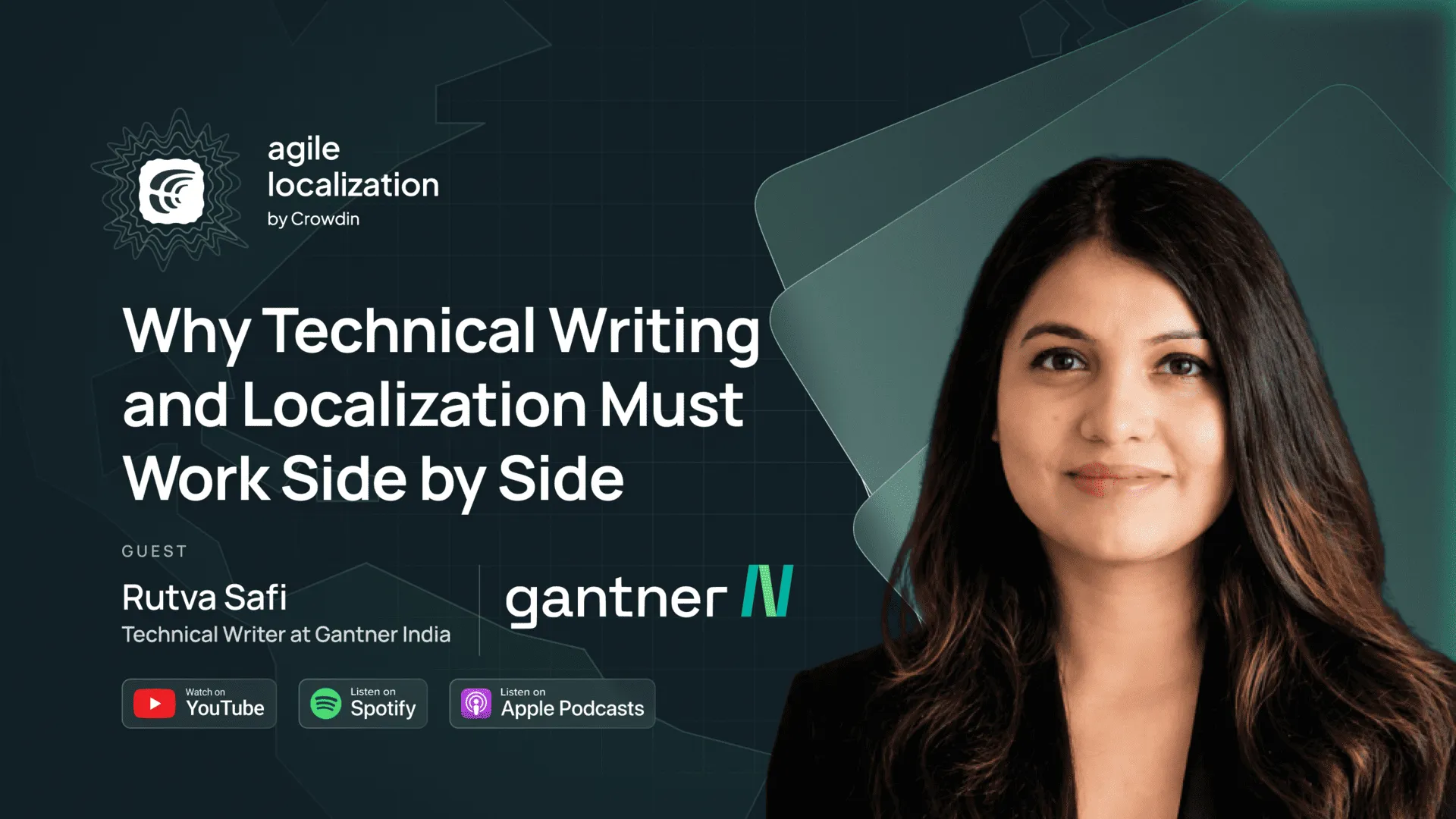 Crowdin Agile Localization podcast with Rutva Safi
