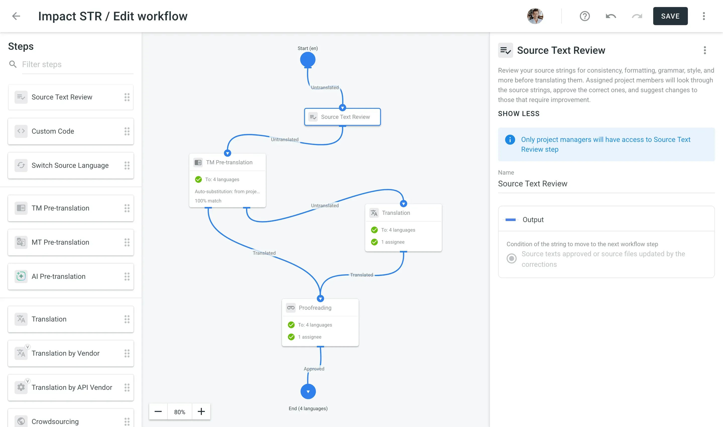 Source text review step in Crowdin workflows