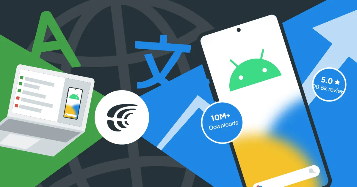 Localization App Android App Localization: Key Steps | Crowdin Blog