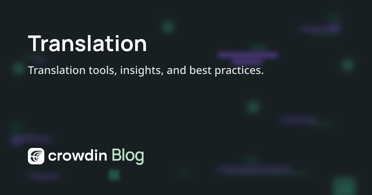 Translation | Crowdin Blog