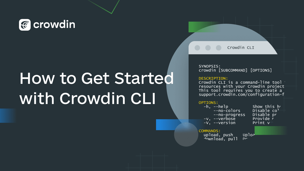 Cómo empezar con Crowdin CLI: Guía de iniciación para principiantes